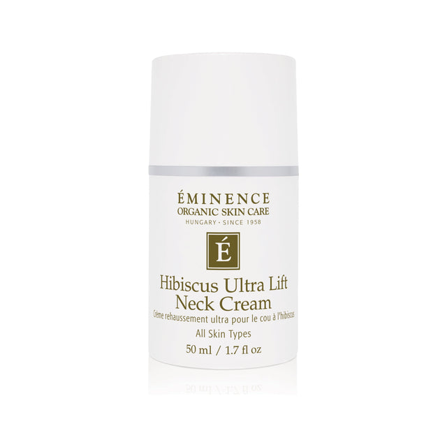 Eminence Organics Hibiscus Ultra Lift Neck Cream - Okotoks HC Pharmacy.