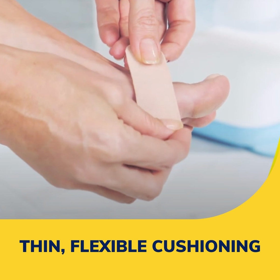 Person applying a thin, flexible cushioning pad to a foot with text 'Thin, Flexible Cushioning' on a yellow banner. - okotoks hc pharmacy