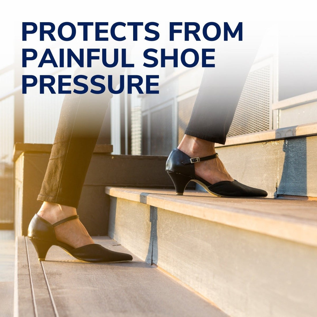 Person wearing black shoes with high heels stepping onto a wooden platform, text 'PROTECTS FROM PAINFUL SHOE PRESSURE' above. - okotoks hc pharmacy